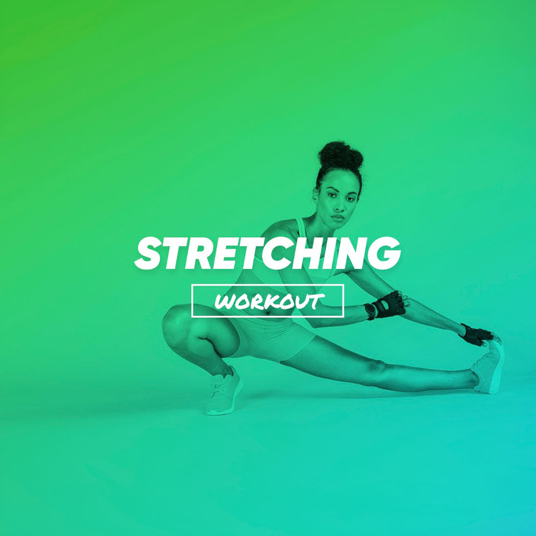 Streching Workout